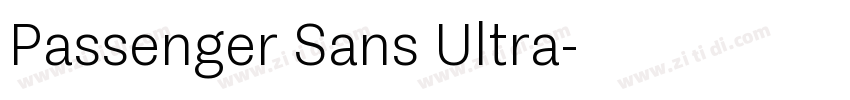 Passenger Sans Ultra字体转换